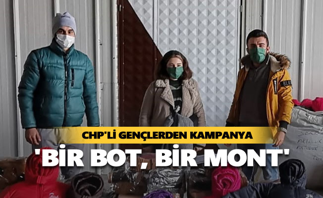 CHP'li gençlerden 'bir bot, bir mont' kampanyası