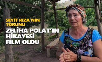 Seyit Rıza’nın Torunu Zeliha Polat’ın hikayesi film oldu