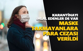 Tunceli'de maske takmayanlara para cezası verildi