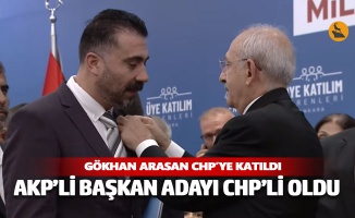 AKP'li başkan adayı CHP'ye katıldı