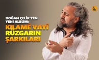 Doğan Çelik'ten yeni albüm: KILAMÊ VAYÎ